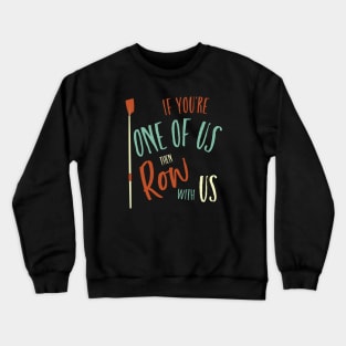 Crew Motivational Saying Crewneck Sweatshirt